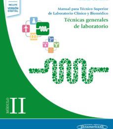 Descargar ebooks amazon gratis MÓDULO II. TÉCNICAS GENERALES DE LABORATORIO. MANUAL PARA TECNICO SUPERIOR DE LABORATORIO CLINICO Y BIOMEDICO
