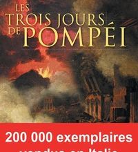 Ebooks en ligne à téléchargement gratuit Les trois jours de Pompéi (Litterature Francaise) par Alberto Angela 9782228918633