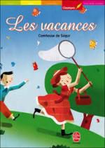 Comtesse de Ségur, Les vacances, Le livre de poche