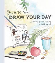 Free audio book downloads mp3 players Draw Your Day: An Inspiring Guide to Keeping a Sketch Journal (English Edition)