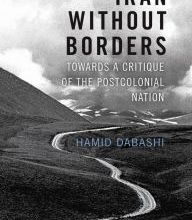 [Kindle] Iran Without Borders: Towards a Critique of the Postcolonial Nation download