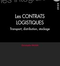 Téléchargements gratuits de livres réels Les contrats logistiques transport-distribution-stockage par Christophe Paulin