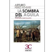 Ebooks descargar gratis android LA SOMBRA DEL ÁGUILA 9788497407816 FB2 RTF (Spanish Edition)